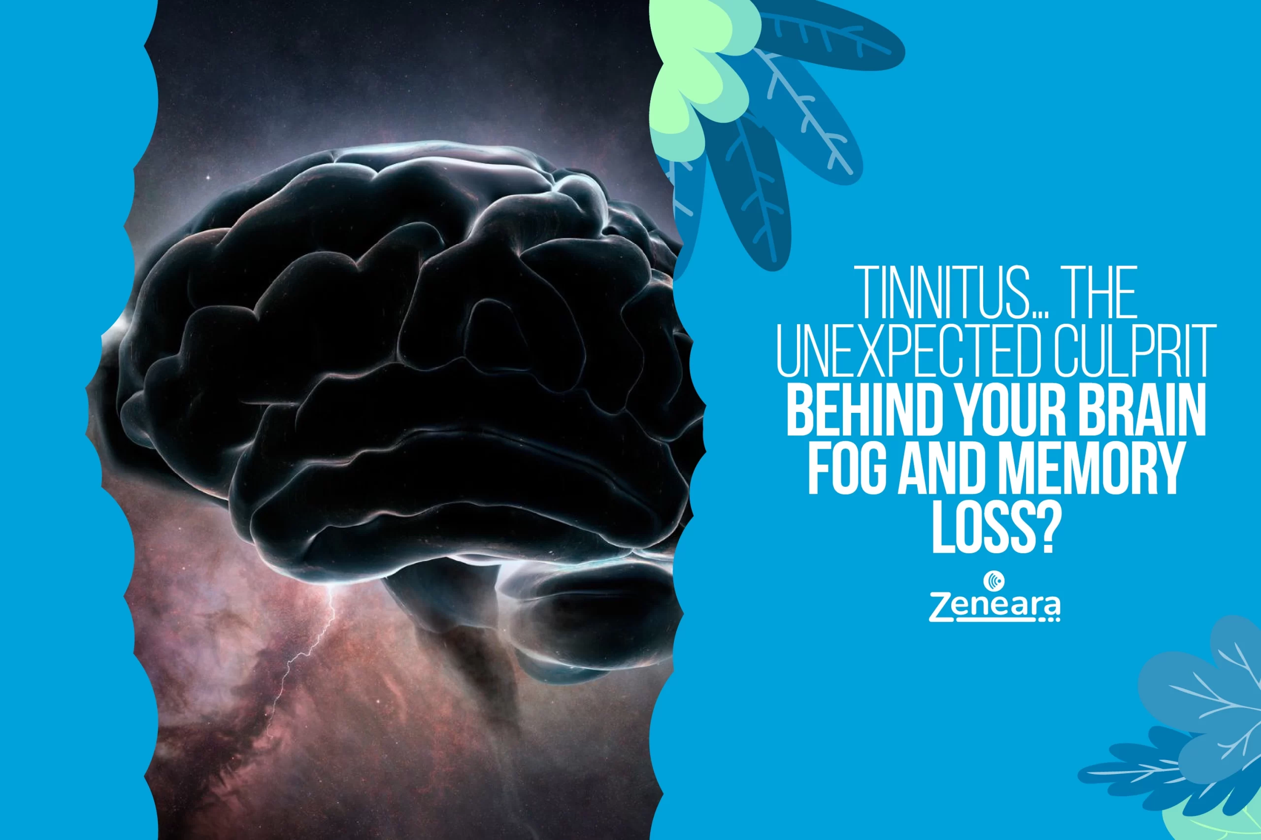 Tinnitus - The Unexpected Culprit Behind Your Memory Loss