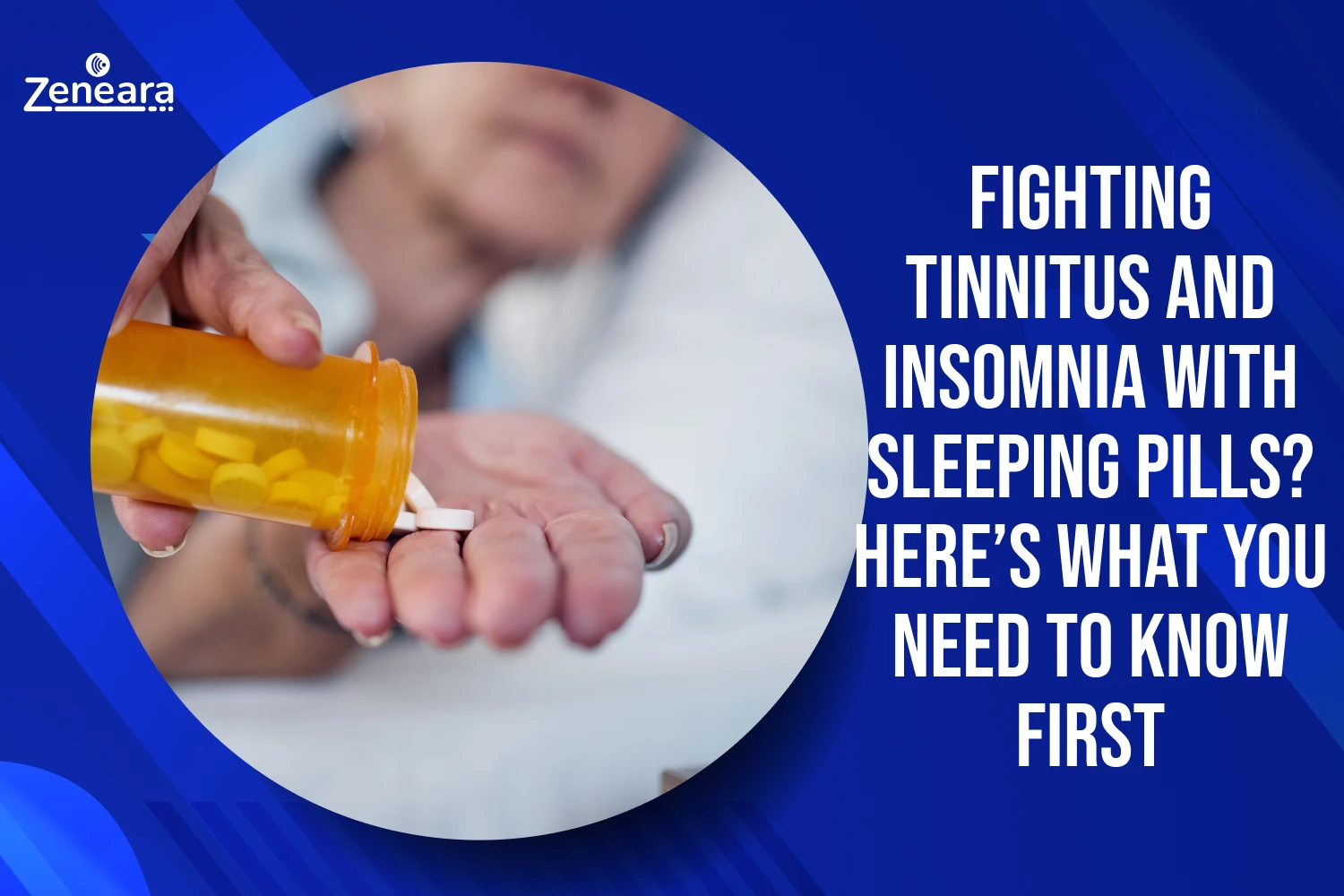 Fighting Tinnitus and Insomnia with Sleeping Pills