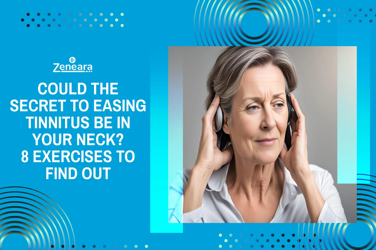 Could the Secret to Easing Tinnitus Be in Your Neck