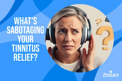 Sabotaging Your Tinnitus